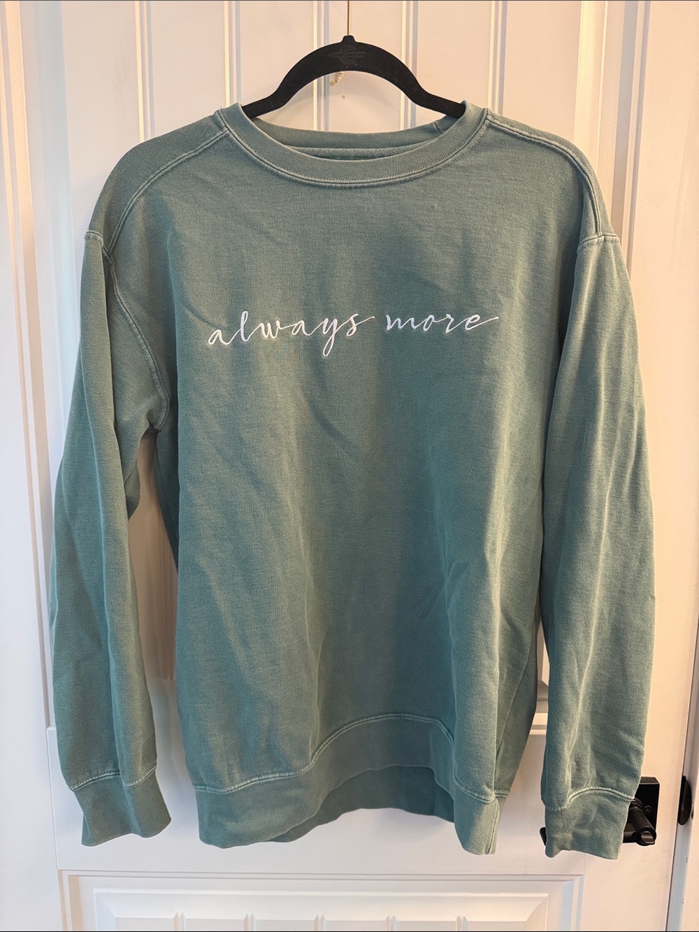 Always More Sweatshirt by Audrey Roloff